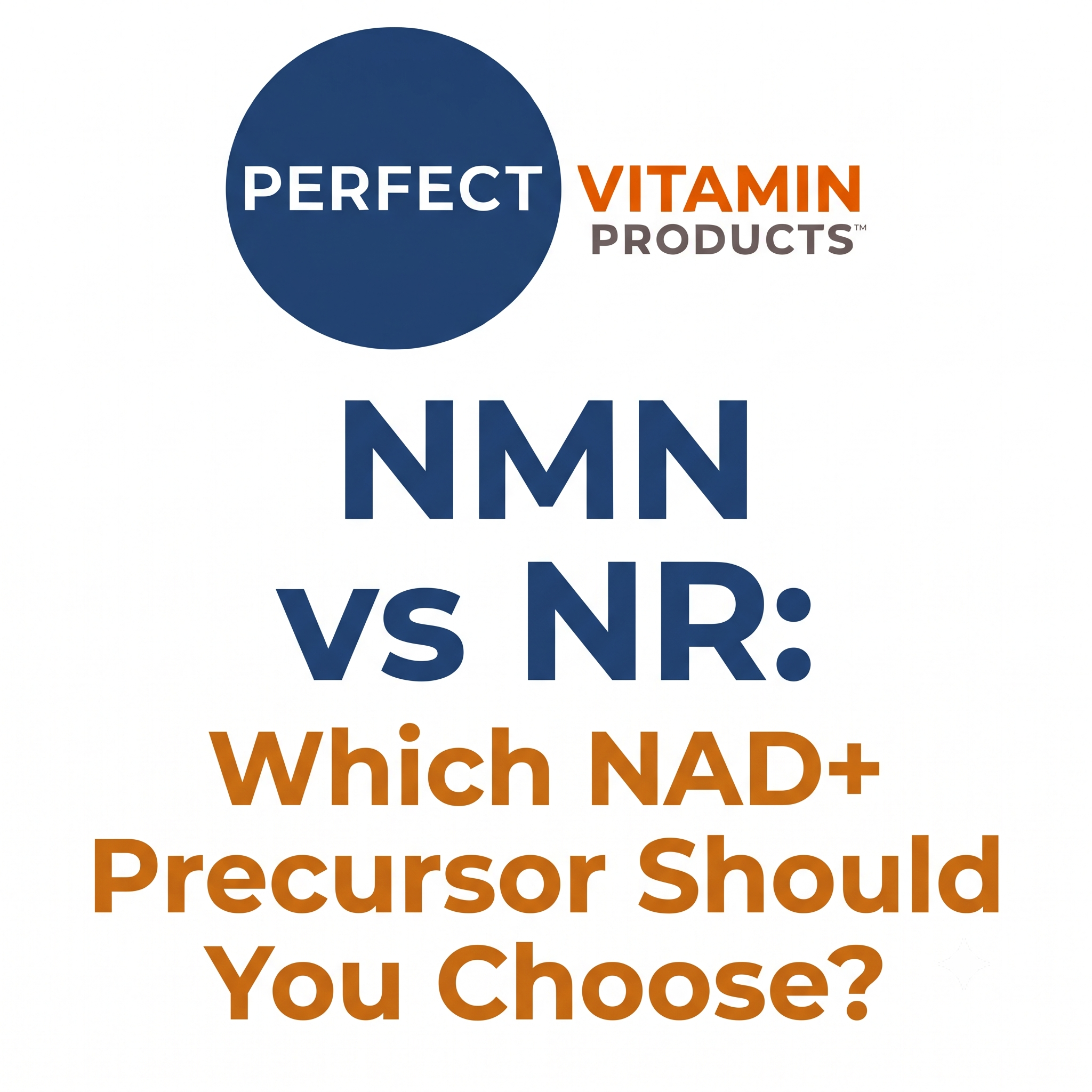 Read more about the article NMN vs NR: Which NAD+ Precursor Should You Choose?