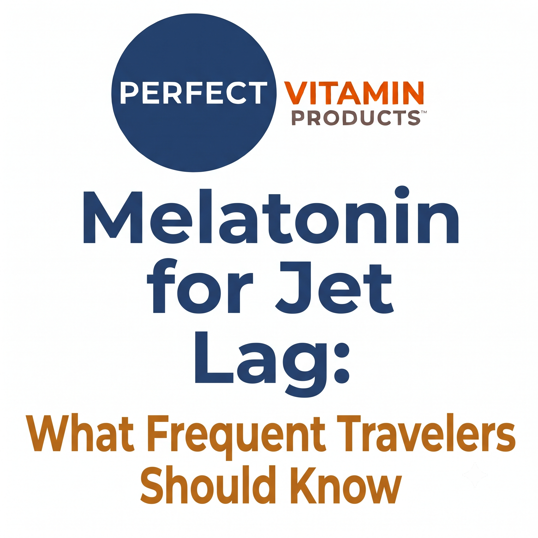 Read more about the article Melatonin for Jet Lag: What Frequent Travelers Should Know