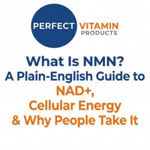 Read more about the article What Is NMN? A Plain-English Guide to NAD+, Cellular Energy & Why People Take It